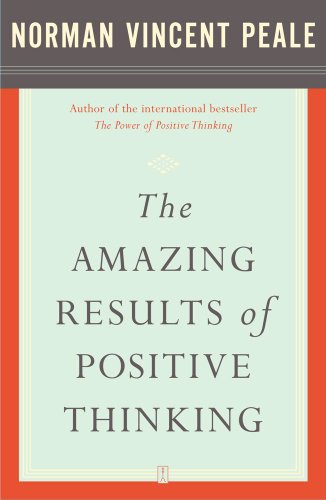 The Amazing Results of Positive Thinking Book Image