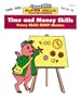 Time & Money Skills 1-2