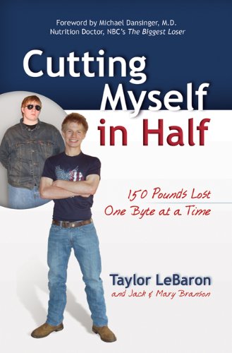 Cutting Myself in Half: 150 Pounds Lost, One Byte at a Time