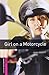 Oxford Bookworms Library: Girl on a Motorcycle: Starter: 250-Word Vocabulary (Oxford Bookworms Library: Crime & Mystery)