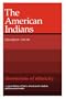 The American Indians (Belknap Press)