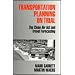 Transportation Planning on Trial: The Clean Air Act and Travel Forecasting (Metropolis & Region)