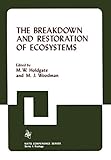The breakdown and restoration of ecosystems