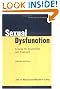 Sexual Dysfunction, Second Edition: A Guide for Assessment and Treatment