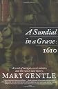 A Sundial in a Grave: 1610