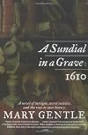 A Sundial in a Grave: 1610