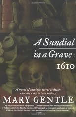 A Sundial in a Grave: 1610