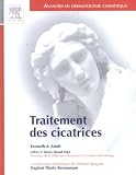 Traitement des cicatrices Traitement des cicatrices