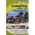 Camping Guide France 2011 2011 (Michelin Camping Guides)