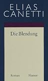 Gesammelte Werke 01.  Die Blendung