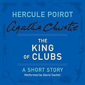 The King of Clubs: A Hercule Poirot Short Story | [Agatha Christie]