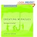 God Does Not Create Miracles - You Do !