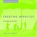 God Does Not Create Miracles - You Do !