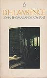 John Thomas and Lady Jane : the second version of Lady Chatterley's lover