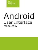 Android User Interface made easy