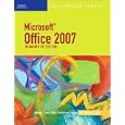 Microsoft Office 2007 Illustrated Introductory, Windows XP... by David Beskeen, Elizabeth Eisner Reding, Lisa Friedrichsen, and Carol Cram