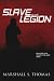 Slave of the Legion