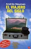 El viajero del siglo (P)
