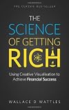 Cover of The Science of Getting Rich by Wallace D. Wattles 0956946607