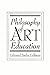 Philosophy of Art Education