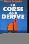 La corse a la derive