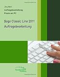 Produkt-Bild: Sage Classic Line 2011 Auftragsbearbeitung: mit neuem Storyboard