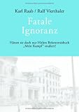 Fatale Ignoranz