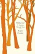 Wildwood: A Journey Through Trees (UK Hardcover)