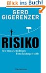 Risiko: Wie man die richtigen Entsche...