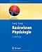 Basiswissen Physiologie (Springer-Lehrbuch)