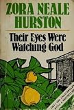 Their Eyes Were Watching God