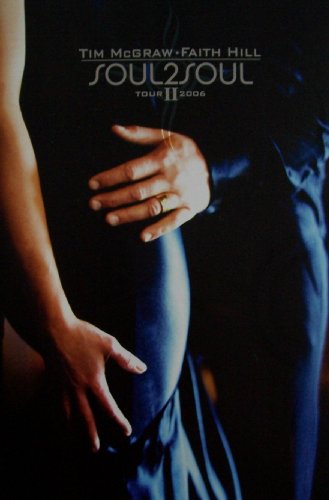 Tim McGraw & Faith Hill - SOUL2SOUL Tour II 2006 (Bonus: Includes 2 souvenir concert tickets from August 9, 2006 show at Key Arena at Seattle Center)