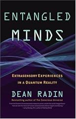 Entangled Minds: Extrasensory Experiences in a Quantum Reality