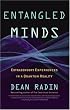 Entangled Minds: Extrasensory Experiences in a Quantum Reality
