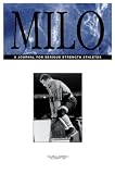 MILO: A Journal for Serious Strength Athletes, Vol. 6, No. 3