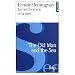 The Old Man and the Sea / Le Vieil Homme et la Mer (Bilingual French and English Edition)