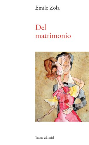 Del matrimonio (Largo Recorrido) (Spanish Edition)