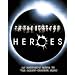 Heroes: An Insider's Guide to the Award-Winning Show