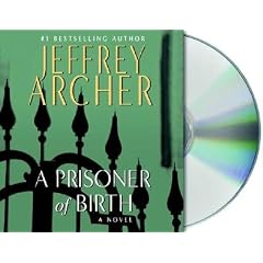 A Prisoner of Birth [PRISONER OF BIRTH          13D]