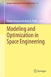 Modeling and optimization in space engineering