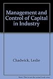 Management and control of capital in industry