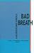 Bad Breath: A Multidisciplinary Approach (Varia Tandheelkunde)