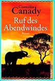 Cornelia Canady: Ruf des Abendwindes - Verlag: Weltbild