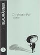 Der absurde Fall. Ein Strukturcomic (= Blaum�nner 1)