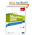 Visual Basic 2008: Einstieg f�r Anspruchsvolle