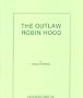 The Outlaw Robin Hood