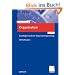 Organisation: Grundlagen moderner Organisationsgestaltung. Mit Fallstudien