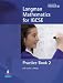 Longman Mathematics for IGCSE: Practice Book Bk. 2