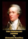 The Federalist Papers (Optimized for Kindle)