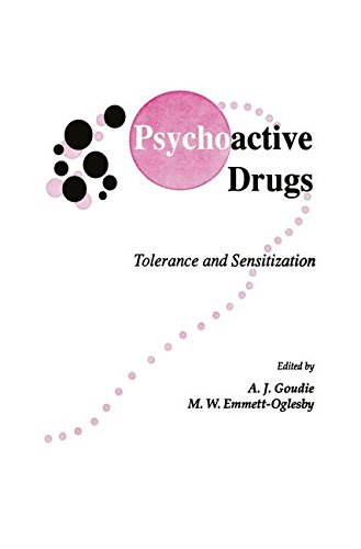 Psychoactive Drugs: Tolerance and Sensitization (Contemporary Neuroscience)